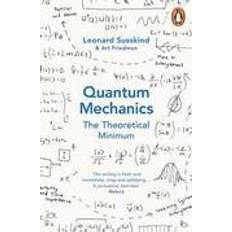 Wetenschap & Technologie Boeken Quantum Mechanics: The Theoretical Minimum Leonard Susskind (Paperback, 2015)