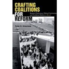 Kingstone Crafting Coalitions for Reform (Häftad, 1999)