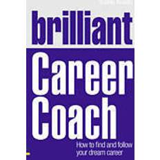 Coach rowan Brilliant Career Coach (Hæftet, 2011)