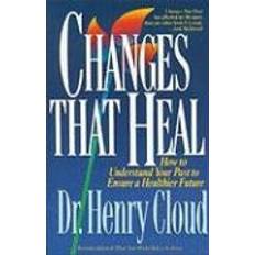 Books Changes That Heal: How to Understand Your Past to Ensure a Healthier Future (Paperback, 1993)