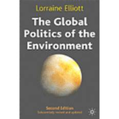 The politics of the environment The Global Politics of the Environment (Hæftet, 2004)