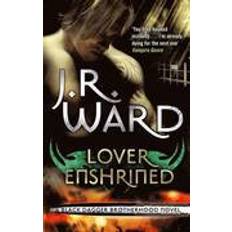 Lover Enshrined: Number 6 in series (Black Dagger Brotherhood) (Paperback, 2010)