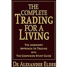Trading for a living Complete Trading for a Living: The Legendary Approach to Trading With the Companion Study Guide (Hardcover, 2006)