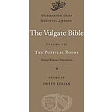 Douay rheims bible The Vulgate Bible: v. III Poetical Books (Inbunden, 2011)