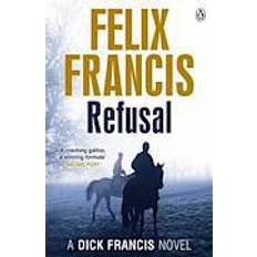 Thriller Refusal (Francis Thriller) (Paperback, 2014)