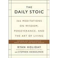 The daily stoic The Daily Stoic: 366 Meditations on Wisdom, Perseverance, and the Art of Living (Inbunden, 2016)