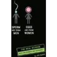 Books Sperm are from Men, Eggs are from Women (Hardcover, 2006)