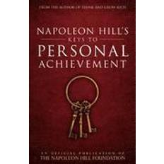 Napoleon hill Napoleon Hill's Keys to Personal Achievement: An Official Publication of the Napoleon Hill Foundation (Häftad, 2016)