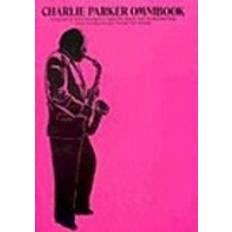 Charlie Parker Omnibook: For B-Flat Instruments (Paperback, 2009)