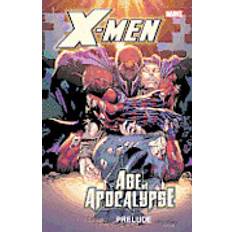 Age of apocalypse X-Men: Age of Apocalypse Prelude (Paperback, 2011)