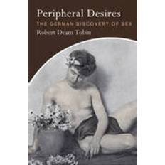 The peripheral Peripheral Desires (Inbunden, 2015)