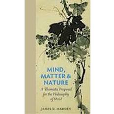 Mind, Matter, and Nature (Paperback, 2013)