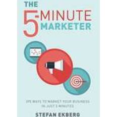 Stefan ekberg The 5-Minute Marketer (Häftad, 2014)