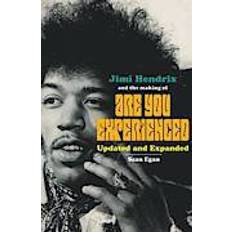 Jimi hendrix ‘are you experienced’ Jimi Hendrix and the Making of Are You Experienced (Hæftet, 2014)