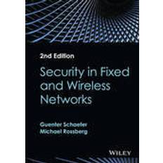 Security in Fixed and Wireless Networks (Inbunden, 2016)