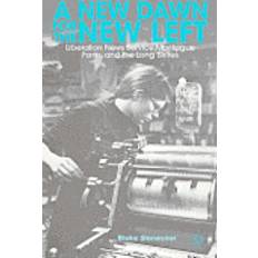 A new dawn A New Dawn for the New Left (Inbunden, 2012)