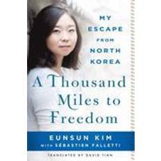 Books A Thousand Miles to Freedom (Paperback, 2016)