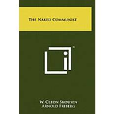 Skousen The Naked Communist (Inbunden, 2011)