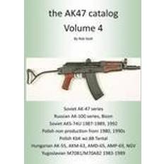 Ak47 the AK47 Catalog Volume 4 (Paperback, 2014)