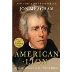 Jon meacham books american lion andrew jackson in the white house (Hardcover, 2008)