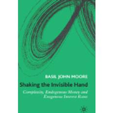 Invisible hand Shaking the Invisible Hand (Gebunden, 2006)