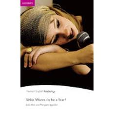 Literature Studies Audiobooks Easystart: Who Wants to be a Star? Book and CD Pack: Easystarts (Pearson English Graded Readers) (Audiobook, CD, 2008)