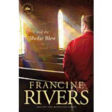 Books by francine rivers and the shofar blew (Paperback, 2013)