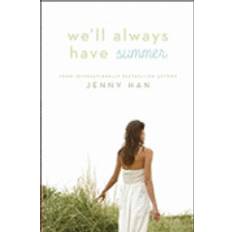 We'll Always Have Summer (Inbunden, 2011)