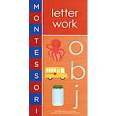 Montessori Montessori: Letter Work (Libro de cartón, 2012)