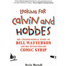 Looking for Calvin and Hobbes (Paperback, 2010)