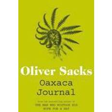 Oliver sacks Oaxaca Journal (Häftad, 2012)