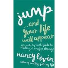 Jump...and Your Life Will Appear (Paperback, 2014)