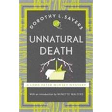 Unnatural Death: Lord Peter Wimsey Book 3 (Lord Peter Wimsey Mysteries) (Paperback, 2016)