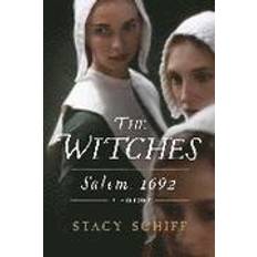 History & Archeology Books The Witches: Salem, 1692 (Paperback, 2016)