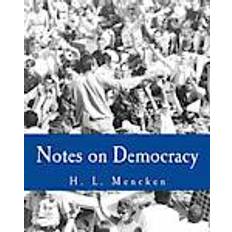 On democracy Notes on Democracy (Paperback, 2013)