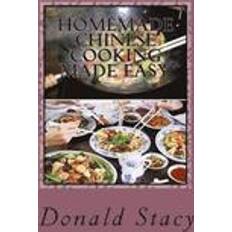 Easy cooking Homemade Chinese Cooking Made Easy (Häftad, 2015)