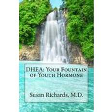 Dhea DHEA: Your Fountain of Youth Hormone (Hæftet, 2015)