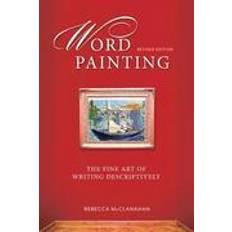 Painting Word Painting (Paperback, 2014)