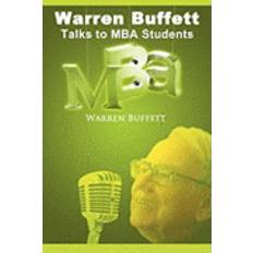 Warren buffett Warren Buffett Talks to MBA Students (Hæftet, 2010)