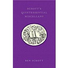 The quintessential Schott's Quintessential Miscellany (Hardcover, 2011)