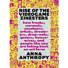 Rise of the Videogame Zinesters (Paperback, 2012)