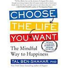 Choose the Life You Want (Häftad, 2014)