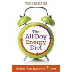 All energy The All-Day Energy Diet (Hæftet, 2014)