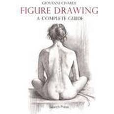 Figure drawing Figure Drawing: A Complete Guide (Häftad, 2016)