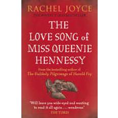 The Love Song of Miss Queenie Hennessy: Or the letter that was never sent to Harold Fry (Paperback, 2015)