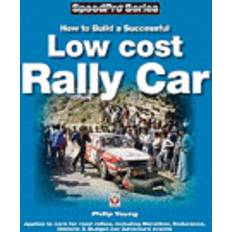 How to Build a Low-cost Rally Car (Hæftet, 2009)