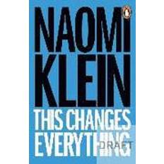 Climate capitalism This Changes Everything: Capitalism vs. the Climate (Paperback, 2015)