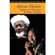 Wole soyinka African Theatre 13: Ngugi wa Thiong'o and Wole Soyinka (Häftad, 2014)