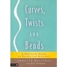 Bøker Curves, Twists and Bends: A Practical Guide to Pilates for Scoliosis (Heftet, 2009)