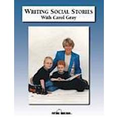 Writing Social Stories with Carol Gray: Accompanying Workbook to DVD (Paperback, 2000)